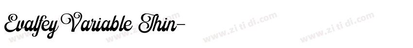 EvalfeyVariable Thin字体转换 EvalfeyVariable Thin字体转换